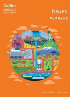 Collins Primary Geography Pupil Book 6 (4th Edition)