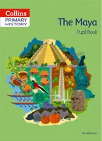 Collins Primary History — The Maya Pupil Book