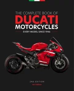 Complete Book of Ducati Motorcycles