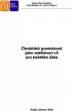 Čtenářská gramotnost jako vzdělávací cíl pro každého žáka