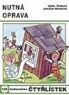 Oprava nutná
