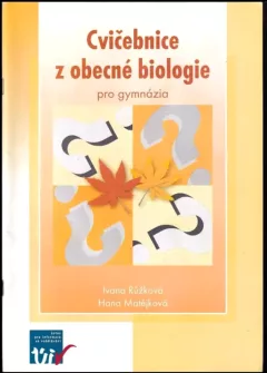 Cvičebnice z obecné biologie pro gymnázia