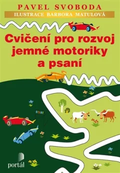 Cvičení pro rozvoj jemné motoriky a psaní