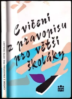 Cvičení z pravopisu pro větší školáky