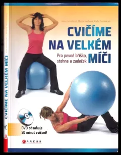 Cvičíme na velkém míči - neobsahuje CD