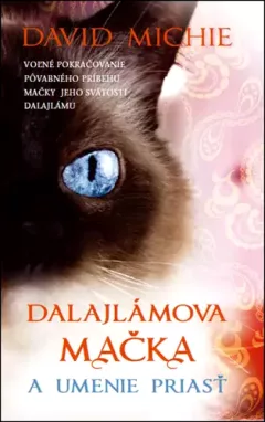 Dalajlámova mačka a umenie priasť