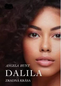 Dalila: Zradná krása