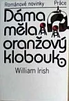 Dáma měla oranžový klobouk