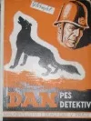 Dan, pes detektiv
