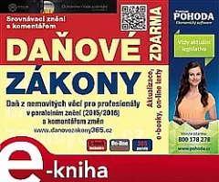Daň z nemovitých věcí v paralelním znění 2015/2016 s komentářem novel