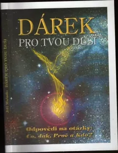 Dárek pro tvou duši