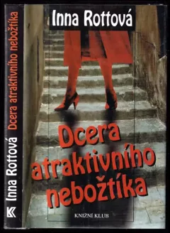 Dcera atraktivního nebožtíka