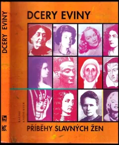 Dcery Eviny : příběhy slavných žen