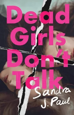 Dead Girls Don´t Talk