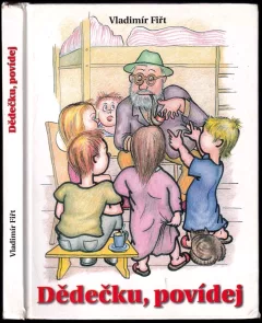 Dědečku, povídej