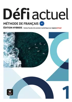 Défi actuel 1 (A1) – Édition hybride Livre de l´éleve + Espacevirtuel (12 mois)