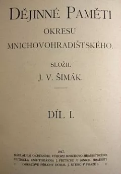 Dějinné paměti okresu mnichovohradištského. Díl I.