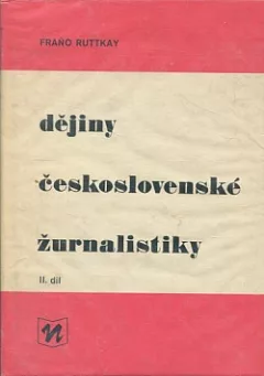 Dějiny československé žurnalistiky II. díl