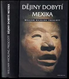 Dějiny dobytí Mexika
