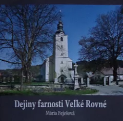Dejiny farnosti Veľké Rovné