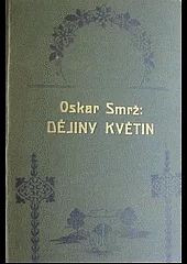 Dějiny květin II. díl, Dějiny růže