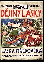 Dějiny lásky III. – Láska středověká