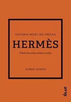 Hermès: Príbeh ikonickej módnej značky