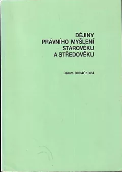Dějiny právního myšlení starověku a středověku