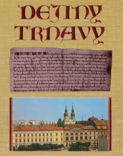Dejiny Trnavy
