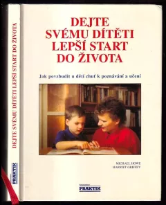 Dejte svému dítěti lepší start do života