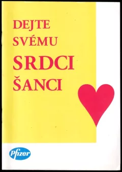 Dejte svému srdci šanci