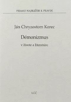Démonizmus v živote a literatúre