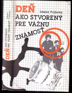 Deň ako stvorený pre vážnu známosť