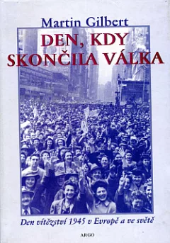 Den, kdy skončila válka