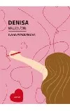 Denisa maluje lásku