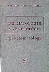 Dermatologie a venerologie pro stomatology