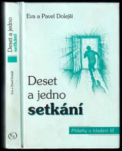 Deset a jedno setkání