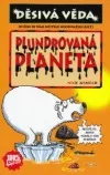 Plundrovaná planeta