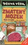 Zmatený mozek
