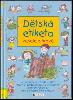 Dětská etiketa vesele a hravě