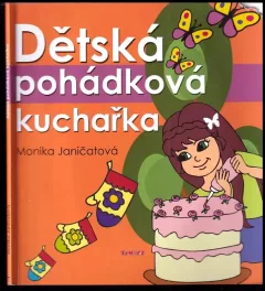 Dětská pohádková kuchařka