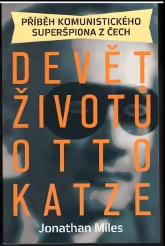 Devět životů Otto Katze