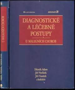 Diagnostické a léčebné postupy u maligních chorob