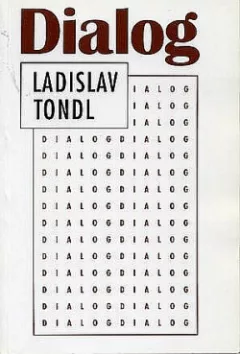 Dialog. Sémiotické rozměry a rozhraní dialogu