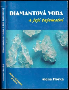 Diamantová voda a její tajemství