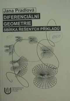 Diferenciální geometrie - sbírka řešených příkladů