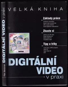 Digitální video v praxi