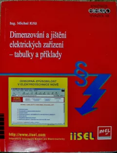Dimenzování a jištění elektrických zařízení - tabulky a příklady