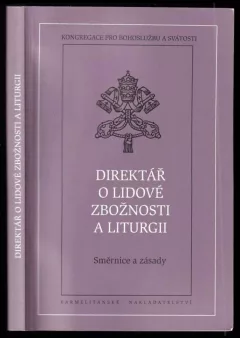 Direktář o lidové zbožnosti a liturgii