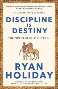 Discipline Is Destiny